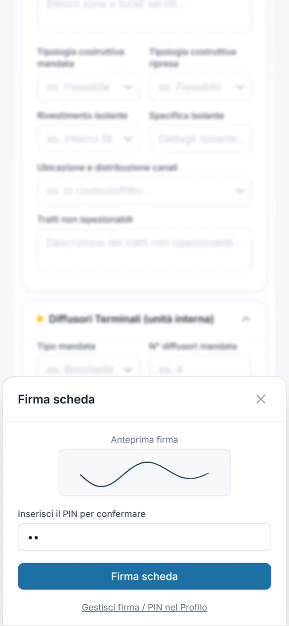 Firma della scheda con il PIN del tecnico sul telefono